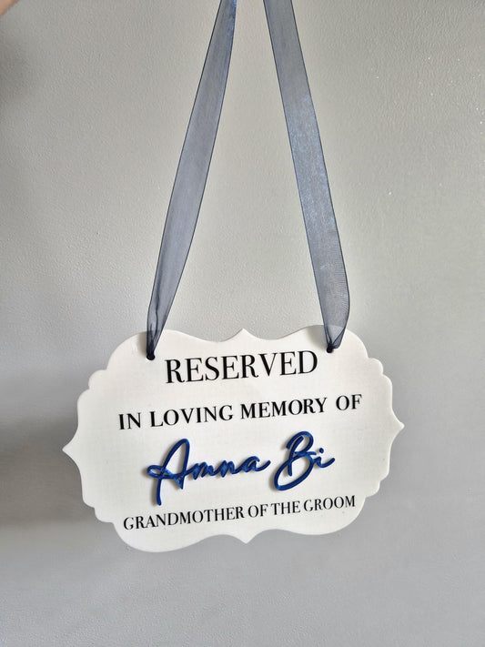 Reserved Memorial Wedding Chair Sign – Personalised In Loving Memory Keepsake